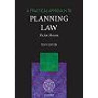 A Practical Approach to Planning Law 10/e (Paperback)