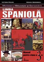 Limba spaniolã. Manual pentru clasa a III-a