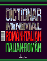 Dic&#355;ionar minimal român-italian - Dizionario minimale italiano-romeno
