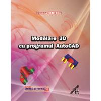 Modelare 3D cu programul AutoCAD