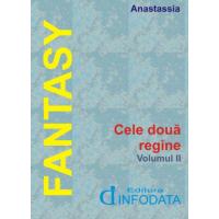 Cele doua regine (vol. 2)