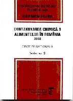 Contaminarea chimicã a alimentelor în România, în 2002,  vol. 2