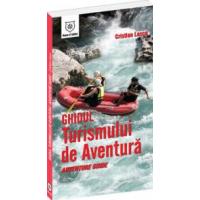 Ghidul Turismului de Aventura (romana/engleza)