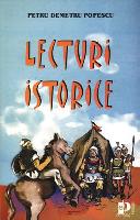 Lecturi istorice (legende si povestiri istorice pentru clasele IV - VIII)