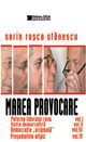 MAREA PROVOCARE (4 vol.)