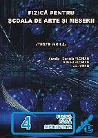 Fizica pentru Scoala de Arte si Meserii: teste grila