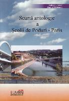 Scurt&#259; antologie a &#350;colii de Poduri- Paris