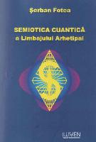 Semiotica cuantic&#259; a limbajului arhetipal