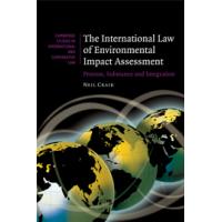 The International Law of Environmental Impact Assessment 