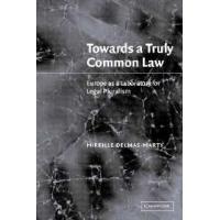 Towards a Truly Common Law 