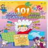 101 jocuri educative super amuzante (4-7 ani)