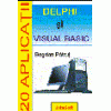 20 aplicatii in Delphi si Visual Basic
