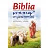 Biblia pentru copii - editie bilingva (rom-engl)