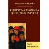 Fericita Atanasia si idealul pustiei