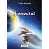 Inceputul