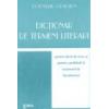 DICTIONAR DE TERMENI LITERARI PENTRU ELEVII DE LICEU