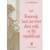 Francezi, inca un efort daca voiti sa fiti republicani