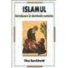 Islamul - Introducere in doctrinele esoterice