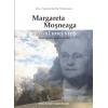Margareta Mo?neaga – Sensul unei vie?i
