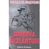Minerva se dezlantuie