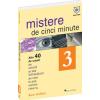 Mistere de cinci minute - Vol 3