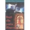 Nopti albe pentru Minerva