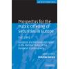 Prospectus for the Public Offering of Securities in Europe. Volume 1 