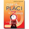 CUM SA PLACI IN 3 MINUTE