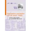 SaptamIna patimilor (23-28 iunie 1940) Cedarea Basarabiei si a nordului Bucovinei