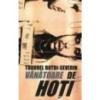 VANATOARE DE HOTI