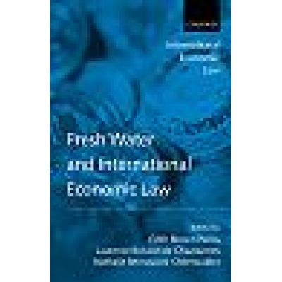 Fresh Water and International Economic Law (Hardback)