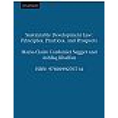 Sustainable Development Law Principles, Practices, and Prospects (Paperback)