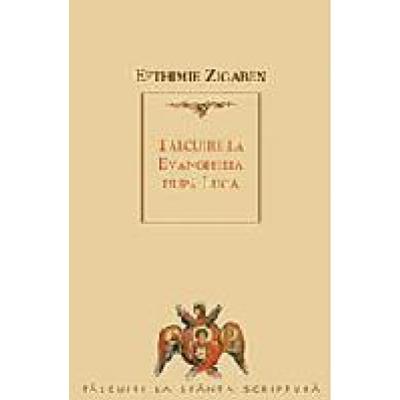 Tâlcuire la Evanghelia dupa Luca