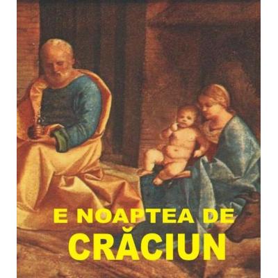 E noaptea de Craciun