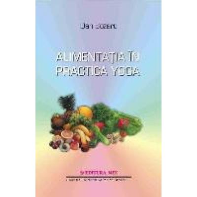 Alimentatia în practica yoga