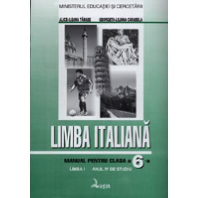 Limba italianã. Manual pentru clasa a VI-a - limba I