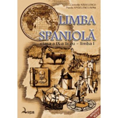 Limba spaniolã. Manual pentru clasa a IX-a liceu - limba I