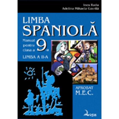 Limba spaniolã. Manual pentru clasa a IX-a liceu - limba a II-a