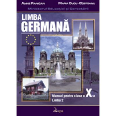 Limba germanã. Manual pentru clasa a X-a - limba a II-a