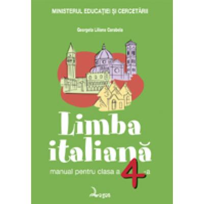 Limba italianã. Manual pentru clasa a IV-a