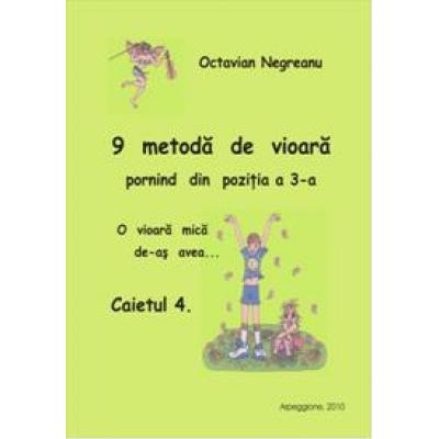 9 metodă de vioară pornind din poziţia a 3-a Caiet 4