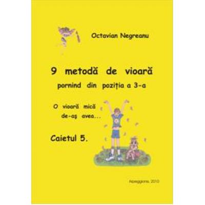 9 metodă de vioară pornind din poziţia a 3-a Caiet 5