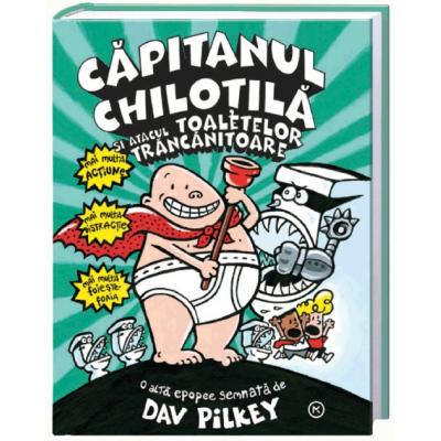 Aventurile Căpitanului Chiloțilă (volumul 2) 