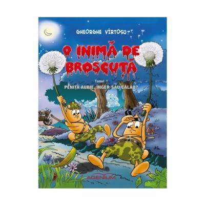 O inimă de broscuţă  Tomul I (bandă desenată)