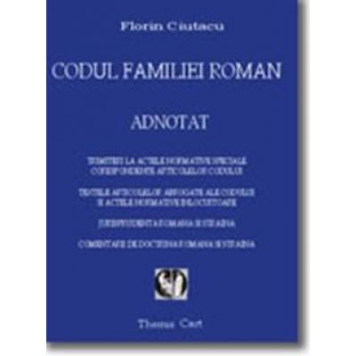 CODUL FAMILIEI ROMAN ADNOTAT