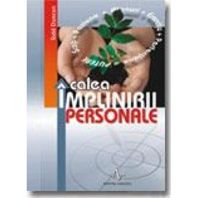 CALEA IMPLINIRII PERSONALE