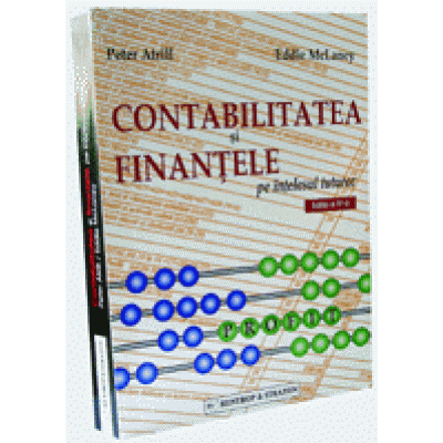 CONTABILITATEA SI FINANTELE pe intelesul tuturor