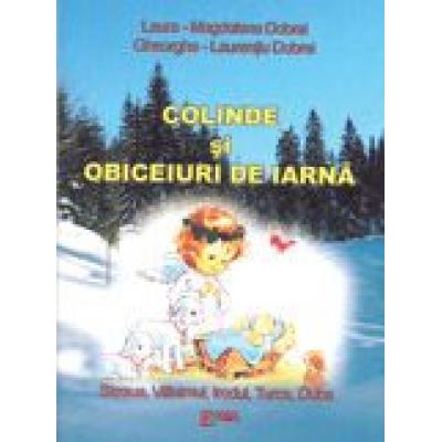 COLINDE SI OBICEIURI DE IARNA