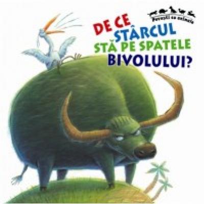 De ce Stârcul stă pe spatele Bivolului?