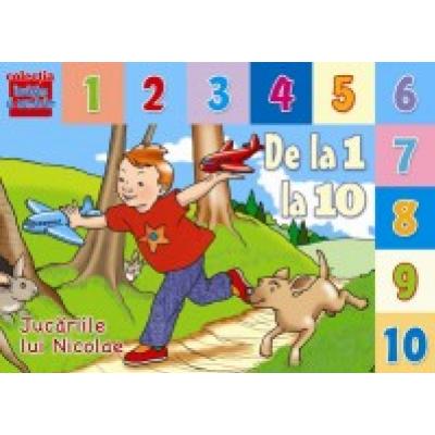De la 1 la 10. Jucăriile lui Nicolae
